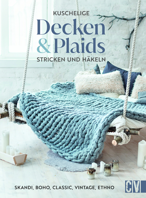 Kuschelige Decken und Plaids stricken und häkeln - Emma Kaspar,  MyBoshi, Andel Konrad