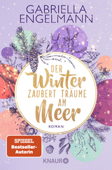 Der Winter zaubert Träume am Meer - Gabriella Engelmann