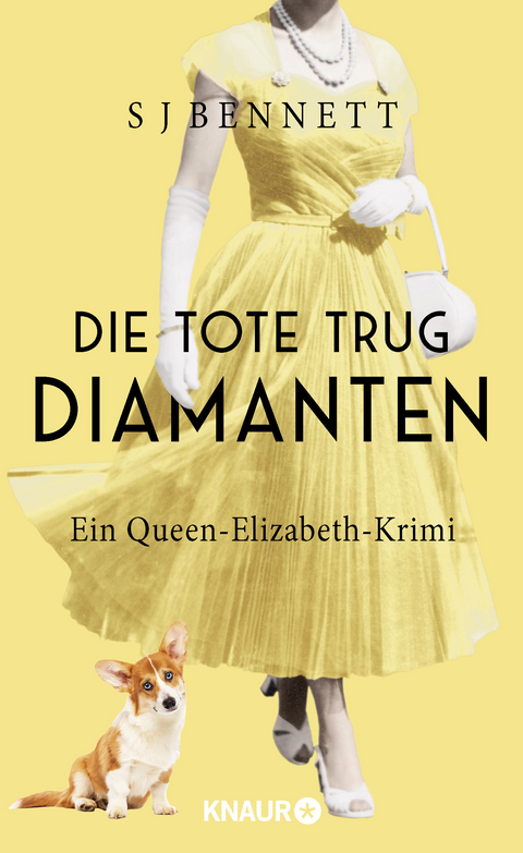 Die Tote trug Diamanten - S. J. Bennett