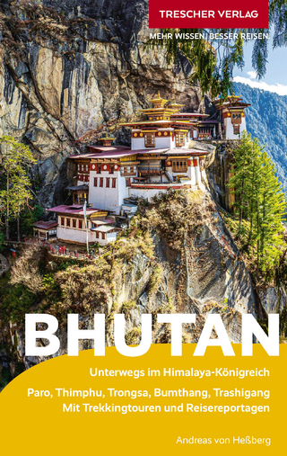 TRESCHER Reiseführer Bhutan - Andreas von Heßberg