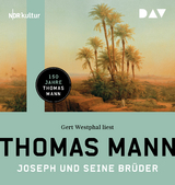 Joseph und seine Brüder - Thomas Mann