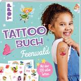 Tattoobuch Feenwald -  Frechverlag