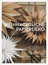 Weihnachtliche Papierdeko - Jacqueline Schulze