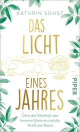 Das Licht eines Jahres - Kathrin Sohst