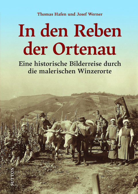 In den Reben der Ortenau - Thomas Hafen, Josef Werner