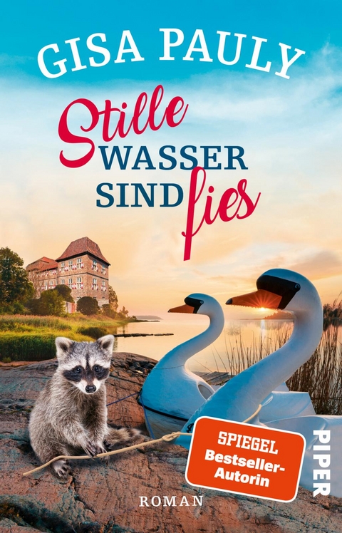 Stille Wasser sind fies - Gisa Pauly