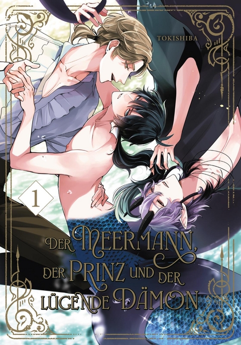 Der Meermann, der Prinz und der lügende Dämon 1 -  Tokishiba