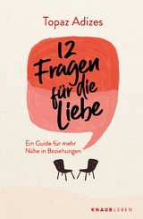 12 Fragen für die Liebe - Topaz Adizes