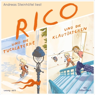 Rico und die Tuchlaterne und Rico und die Klautörtchen - Andreas Steinhöfel; Andreas Steinhöfel