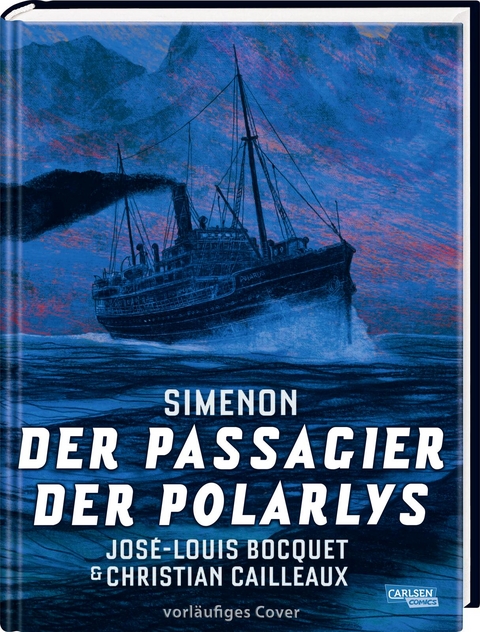 Der Passagier der Polarlys - Georges Simenon, José-Louis Bocquet