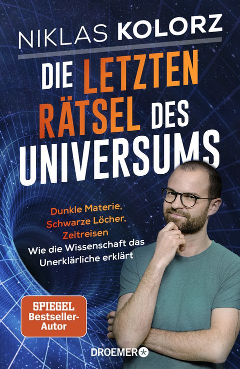 Die letzten Rätsel des Universums - Niklas Kolorz