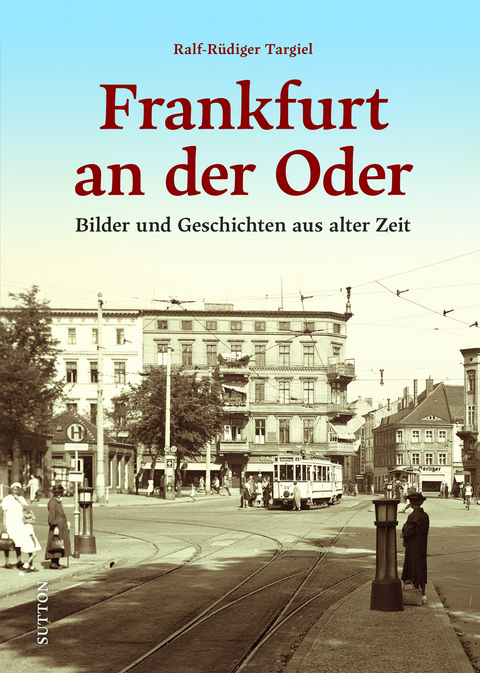 Frankfurt an der Oder - Ralf-Rüdiger Targiel