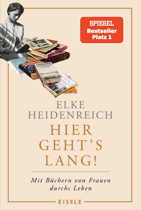 Hier geht’s lang! - Elke Heidenreich