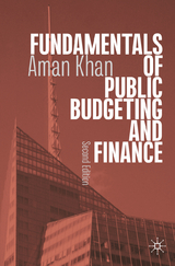 Fundamentals of Public Budgeting and Finance - Khan, Aman