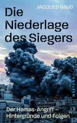 Die Niederlage des Siegers - Jacques Baud