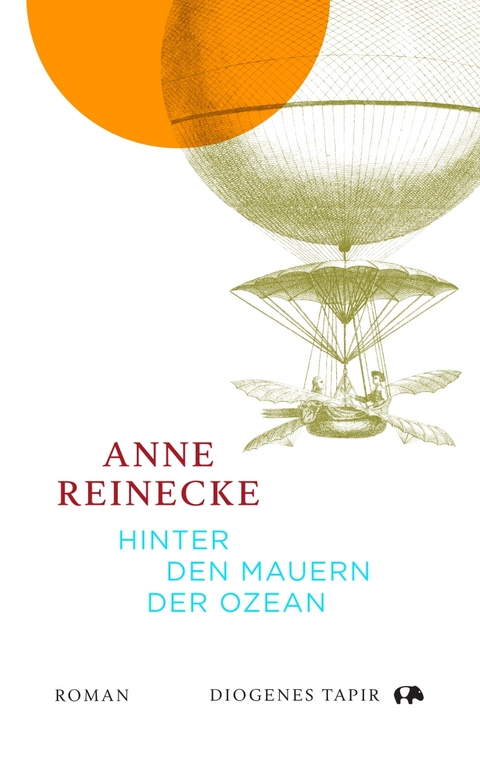 Hinter den Mauern der Ozean - Anne Reinecke