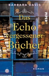 Das Echo vergessener Bücher - Barbara Davis