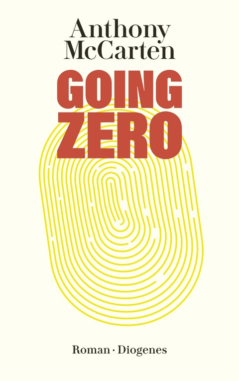 Going Zero - Anthony McCarten