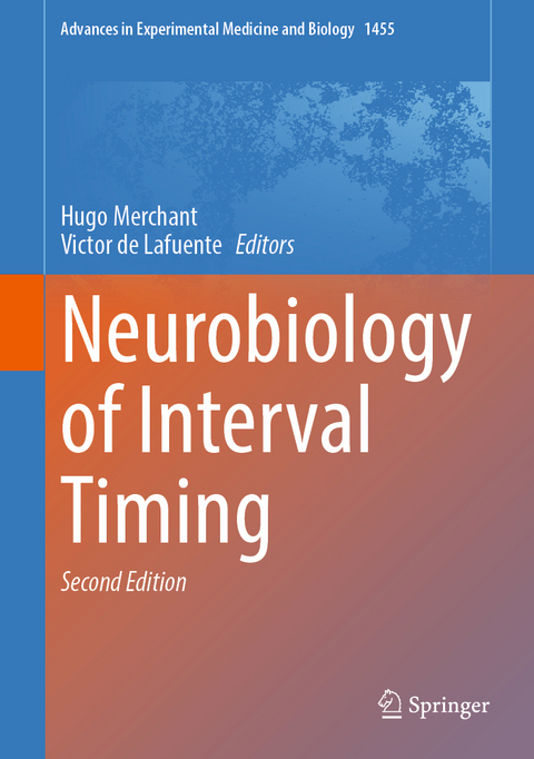 Neurobiology of Interval Timing - 