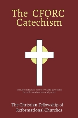 The CFORC Catechism - 