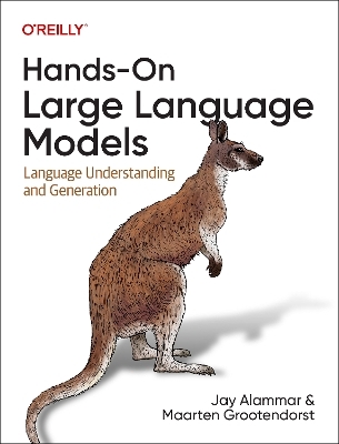 Hands-on large language models - Jay Alammar, Maarten Grootendorst