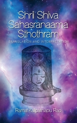 Shrii Shiva Sahasranaama Sthothram - Rama Kalipatnapu Rao