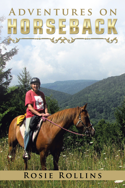 Adventures on Horseback -  Rosie Rollins