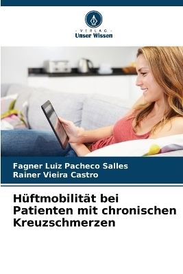 H�ftmobilit�t bei Patienten mit chronischen Kreuzschmerzen - Fagner Luiz Pacheco Salles, Rainer Vieira Castro