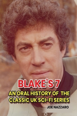 Blake's 7 - Joe Nazzaro