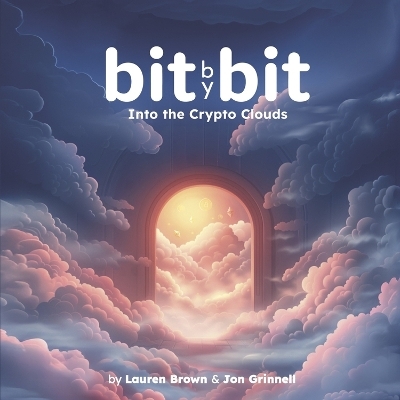 Bit by Bit - Lauren Brown