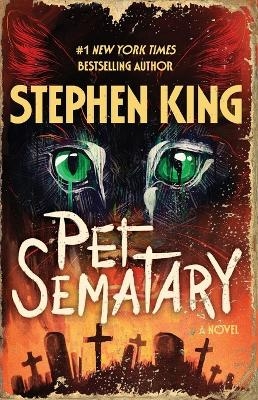 Pet Sematary - Stephen King