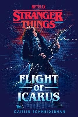 Stranger Things: Flight of Icarus - Caitlin Schneiderhan