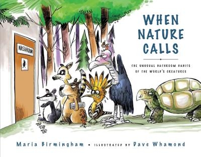 When Nature Calls - Maria Birmingham