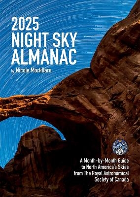 2025 Night Sky Almanac - Nicole Mortillaro