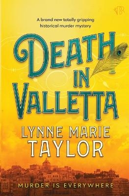 Death In Valletta - Lynne Marie Taylor