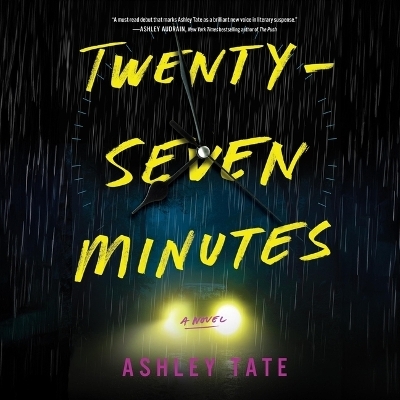 Twenty-Seven Minutes - Ashley Tate