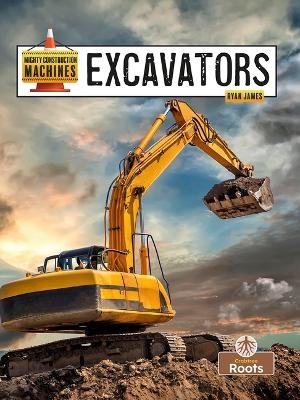 Excavators - Ryan James