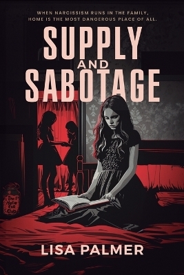 Supply and Sabotage - Lisa Palmer