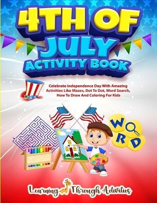 4th July Activity Book - C Gibbs