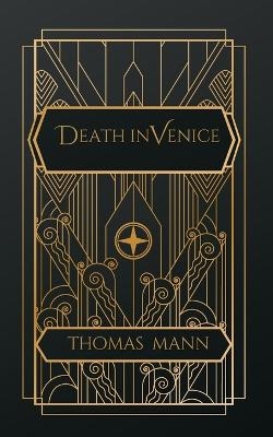 Death in Venice - Thomas Mann