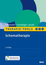 Schematherapie - Faßbinder, Eva; Schweiger, Ulrich; Jacob, Gitta