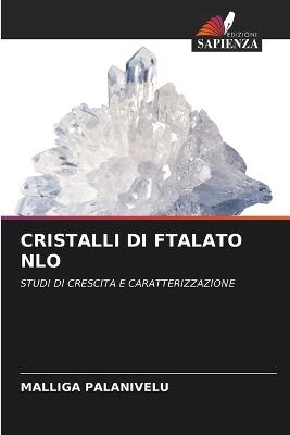 Cristalli Di Ftalato Nlo - Malliga Palanivelu