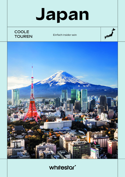 Coole Touren Japan (Travel COOLture) - Rossella Menegazzo