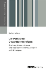 Die Politik der Gesamtschulreform - Katharina Sass