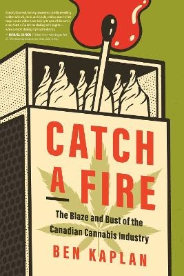 Catch a Fire - Ben Kaplan