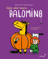 Süßes oder Saures, Palomino (Bd. 5) - Michaël Escoffier