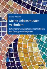 Meine Lebensmuster verändern - Fabienne Greiner-Albrecht