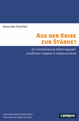 Aus der Krise zur Stärke? - Alexander Maschke