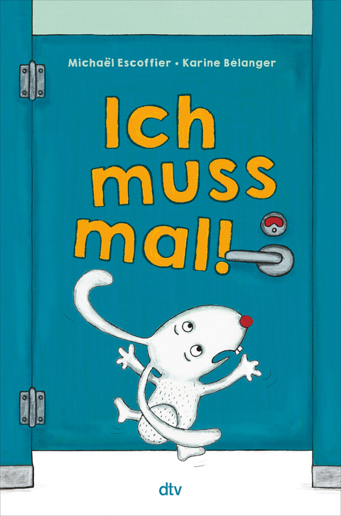 Ich muss mal! - Michaël Escoffier