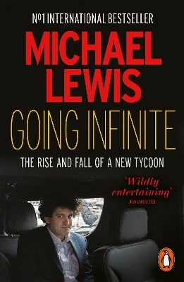 Going Infinite - Michael Lewis